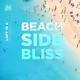 Beach Side Bliss Single