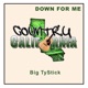 Down for Me Single
