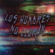 LOS HOMBRES NO LLORAN