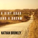 A Dirt Road and a Dream