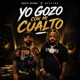 Yo Gozo Con Mi Cualto Single
