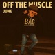 Off The Muscle Single