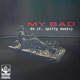 My Bad feat Spiffy Davis Single