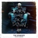 Burn the Sky Down the Remixes Extended Versions