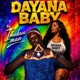 DAYANA BABY Single
