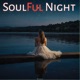 SoulFul Night Single