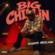 Big Chillin Single