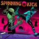 Spinning Kick Single