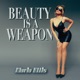 Beauty Is a Weapon Single