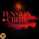 Tension Crime