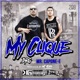My Clique feat Mr Capone E Single