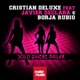 Solo Quiere Bailar feat Javier Declara Borja Rubio Single