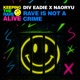Rave Is Not a Crime Single