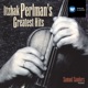Itzhak Perlman s Greatest Hits