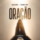 Oração feat Golozão Young Pop Single