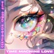 Time Machine Love Single