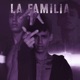 La Familia EP
