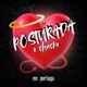 Posturada e Chucra feat Mc Boy SP Single