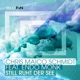 Still ruht der See feat Endo Monk Single