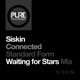 Connected Standard Form s Waiting for Stars Mix EP