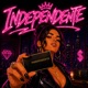 INDEPENDENTE Single
