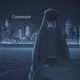 Commute Single