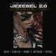 Jezebel 2 0 feat Major League DJz Professor Hugo Flash HENNYBELIT Single