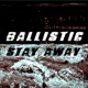 Stay Away feat Xiren Single