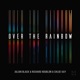 Over the Rainbow Single