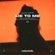 Lie To Me Single