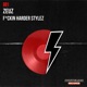 F n Harder Stylez Single