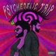 Psychedelic Trip Single