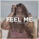 Feel Me feat Junior Paes Single