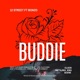 BUDDIE feat Bonzo Single