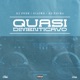 Quasi dimenticavo feat Giaime DJ Tsura Single