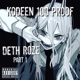 Deth Roze Pt 1 EP