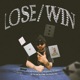 Lose Win Single