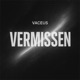 Vermissen Single