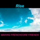 Making Frenchcore Friends Single