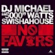 No Favors