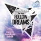 Follow Dreams feat Jessy Single