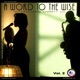 A Word to the Wise Vol II