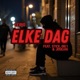 Elke Dag Leipo feat Stick Big1 Josilvia Single
