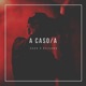 A Caso feat Daze Single