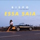 Essa Saia feat Ivandro Single