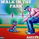 Walk in the Park Single