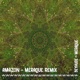 Amazon Mèraque Remix Single