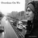 Overdose On We Single