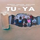 TU YA feat Freewiza King Squeeze TK Single