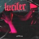 Lucifer feat Klinac Single